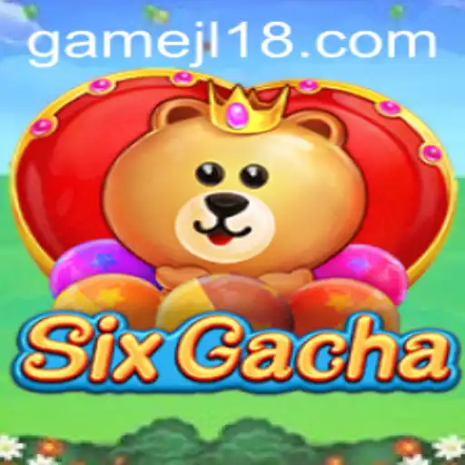 Discovering SixGacha: A Comprehensive Guide to the JL18 Gaming Phenomenon